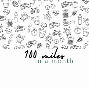 100 Miles a Month