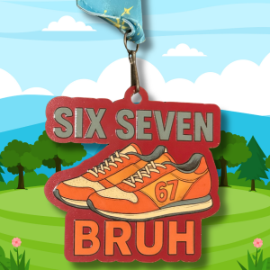 2026 Six Seven Bruh 1M 5K 10K 13.1 26.2