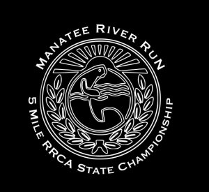 24th Annual Manatee River Run 5 Mile RRCA-FL State Championship - 5 Mile RRCA-FL State Championship