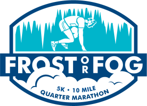 Frost or Fog 10-Mile, 1/4 Marathon & 5K