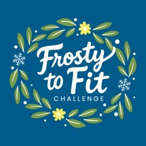 Frosty to Fit Challenge