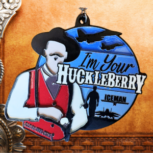 I’m Your Huckleberry 1M 5K 10K 13.1 26.2 - Now Only $15
