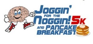 Joggin' For The Noggin! 5K Run/Walk & Pancake Breakfast logo