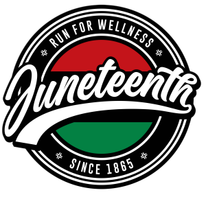 Juneteenth Run For Wellness - Juneteenth Run For Wellness 5k