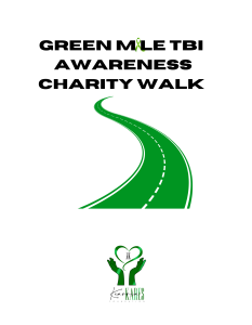 Kearria Kares Foundation Green Mile TBI Awareness Charity Walk