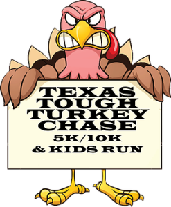 Texas Tough Turkey Chase 5k/10k and Kids Run