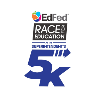 The EdFed Race for Education at the Superintendent’s 5K