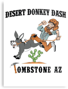 Tombstone Desert Donkey Dash